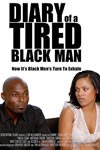 Diary of a Tired Black Man