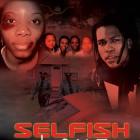 Selffish Love Official Movie Poster